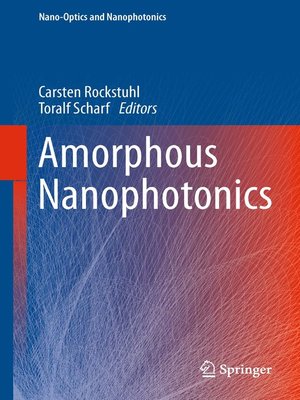 cover image of Amorphous Nanophotonics